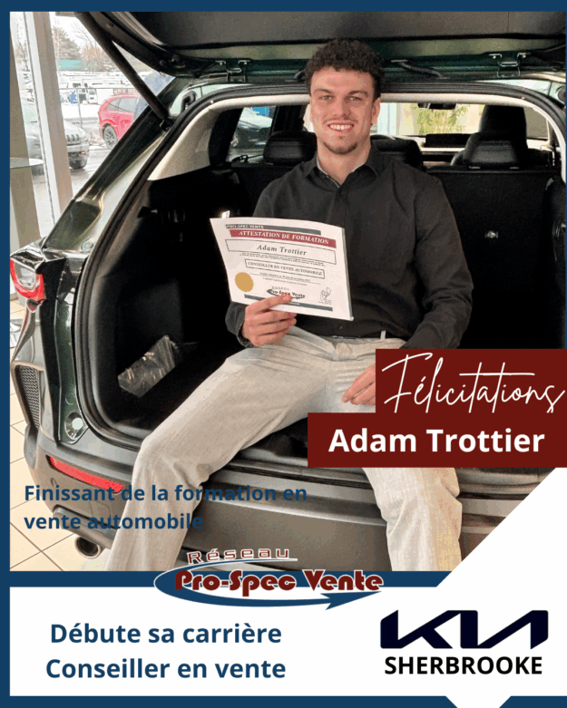 Avis de nomination Finissant de la formation pour devenir conseiller en vente automobile – adam trottier Finissant de la formation pour devenir conseiller en vente automobie Pro_Spec Vente