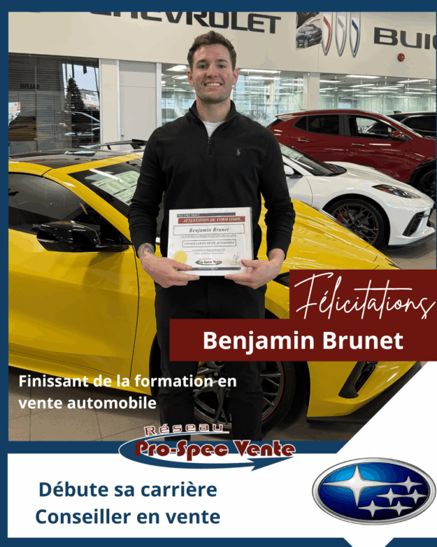 Avis de nomination de Benjamin Brunet chez Subaru de Laval Finissants de la formation pour devenir conseiller en vente automobile