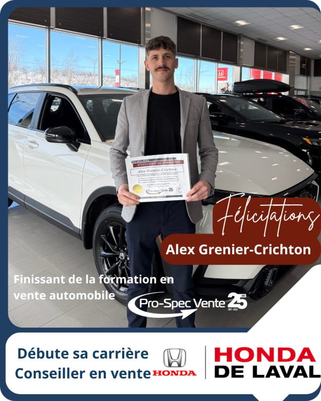 Avis de nomination Honda de Laval – Alex Grenier-Crichton Finissant de la formation pour devenir conseiller en vente automobile